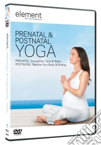 Element: Prenatal & Postnatal Yoga dvd
