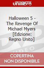 Halloween 5 - The Revenge Of Michael Myers [Edizione: Regno Unito] dvd