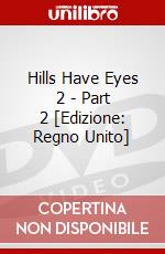 Hills Have Eyes 2 - Part 2 [Edizione: Regno Unito] dvd