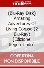 (Blu-Ray Disk) Amazing Adventures Of Living Corpse (2 Blu-Ray) [Edizione: Regno Unito] brd