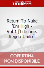 Return To Nuke 'Em High - Vol 1 [Edizione: Regno Unito] dvd