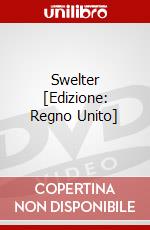 Swelter [Edizione: Regno Unito] dvd