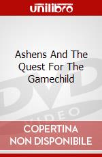 Ashens And The Quest For The Gamechild dvd