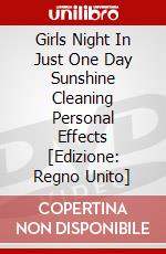 Girls Night In Just One Day Sunshine Cleaning Personal Effects [Edizione: Regno Unito] dvd