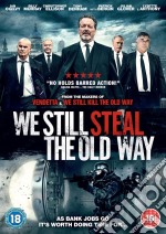 We Still Steal The Old Way [Edizione: Regno Unito] dvd