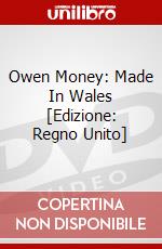Owen Money: Made In Wales [Edizione: Regno Unito] dvd