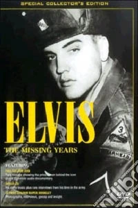 Elvis Presley. The Missing Years dvd