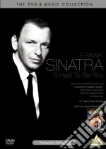 Frank Sinatra - It Had To Be You (Dvd + Cd)