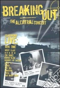 Breaking Out - The Alcatraz Concert dvd