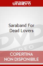 Saraband For Dead Lovers dvd