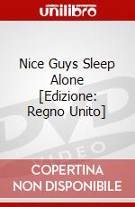 Nice Guys Sleep Alone [Edizione: Regno Unito] dvd