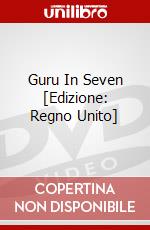 Guru In Seven [Edizione: Regno Unito] dvd