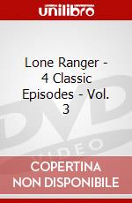 Lone Ranger - 4 Classic Episodes - Vol. 3 dvd