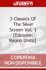 3 Classics Of The Silver Screen Vol. 1 [Edizione: Regno Unito] dvd