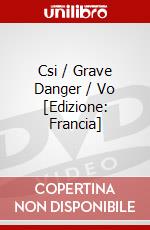 Csi / Grave Danger / Vo [Edizione: Francia] dvd