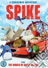 Spike - A Christmas Adventure [Edizione: Regno Unito] dvd