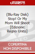 (Blu-Ray Disk) Stop! Or My Mom Will Shoot [Edizione: Regno Unito] brd