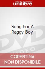 Song For A Raggy Boy dvd