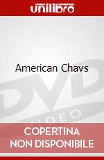 American Chavs dvd