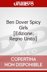 Ben Dover Spicy Girls [Edizione: Regno Unito] dvd
