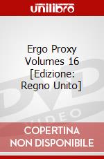 Ergo Proxy Volumes 16 [Edizione: Regno Unito] dvd