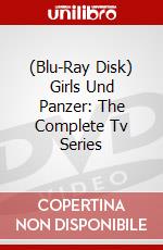 (Blu-Ray Disk) Girls Und Panzer: The Complete Tv Series brd