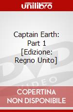 Captain Earth: Part 1 [Edizione: Regno Unito] dvd