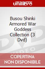 Busou Shinki Armored War Goddess Collection (3 Dvd) dvd