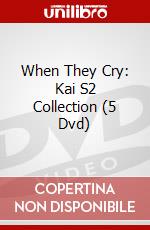 When They Cry: Kai S2 Collection (5 Dvd) dvd