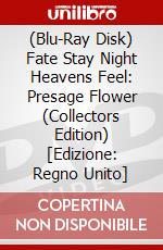 (Blu-Ray Disk) Fate Stay Night Heavens Feel: Presage Flower (Collectors Edition) [Edizione: Regno Unito] brd