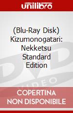 (Blu-Ray Disk) Kizumonogatari: Nekketsu Standard Edition brd