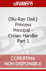 (Blu-Ray Disk) Princess Principal - Crown Handler Part 1 brd
