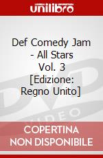 Def Comedy Jam - All Stars Vol. 3 [Edizione: Regno Unito] dvd