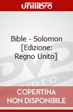 Bible - Solomon [Edizione: Regno Unito] dvd