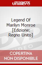 Legend Of Marilyn Monroe [Edizione: Regno Unito] dvd