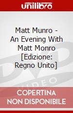 Matt Munro - An Evening With Matt Monro [Edizione: Regno Unito] dvd