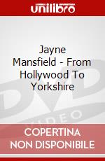 Jayne Mansfield - From Hollywood To Yorkshire dvd