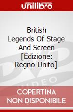 British Legends Of Stage And Screen [Edizione: Regno Unito] dvd