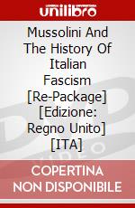 Mussolini And The History Of Italian Fascism [Re-Package] [Edizione: Regno Unito] [ITA] dvd