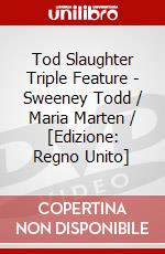 Tod Slaughter Triple Feature - Sweeney Todd / Maria Marten / [Edizione: Regno Unito] dvd