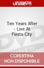 Ten Years After - Live At Fiesta City dvd