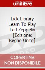 Lick Library Learn To Play Led Zeppelin [Edizione: Regno Unito] dvd