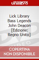 Lick Library Bass Legends John Deacon [Edizione: Regno Unito] dvd