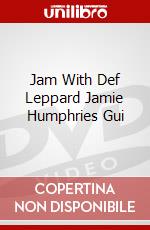 Jam With Def Leppard Jamie Humphries Gui dvd