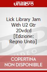 Lick Library Jam With U2 Gtr 2Dvdcd [Edizione: Regno Unito] dvd