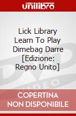 Lick Library Learn To Play Dimebag Darre [Edizione: Regno Unito] dvd