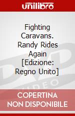 Fighting Caravans. Randy Rides Again [Edizione: Regno Unito] dvd