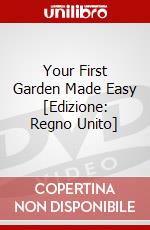 Your First Garden Made Easy [Edizione: Regno Unito] dvd