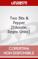 Two Bits & Pepper [Edizione: Regno Unito] dvd