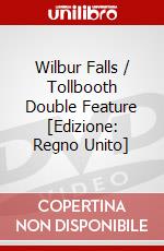 Wilbur Falls / Tollbooth Double Feature [Edizione: Regno Unito] dvd